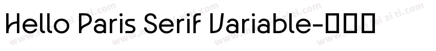 Hello Paris Serif Variable字体转换